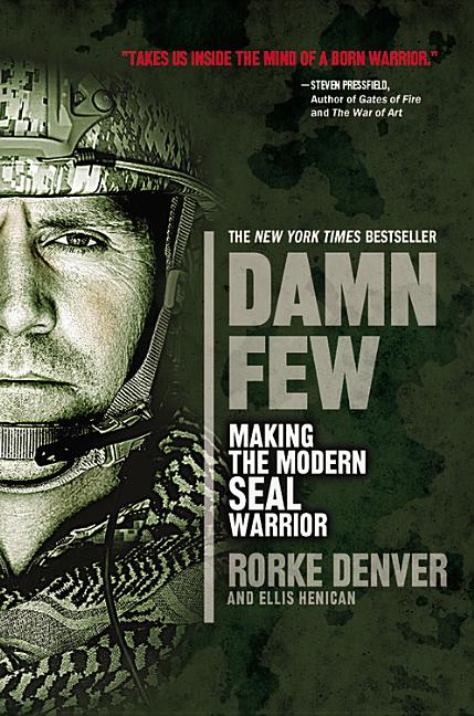 Damn Few : Making the Modern SEAL Warrior (Paperback) - image 1 of 4