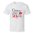 thumbnail image 1 of Damn I Make 50 Look Good Tee Funny Milestone Birthday Tshirt Novelty T Shirt, 1 of 1