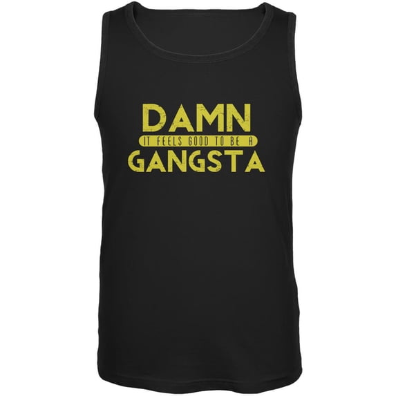 Damn It Feels Good To Be A Gangsta Black Adult Tank Top - X-Large