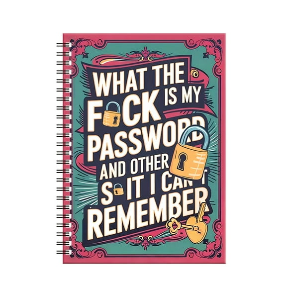 Where Is My Damn Password Funny Spiral Notebook With Motivational Quotes Lock & Key Design For S & Teens, Creative Journal For Daily Notes & Password Organization