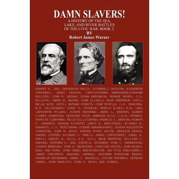 Damn Slavers!: a History of the Sea, Lak