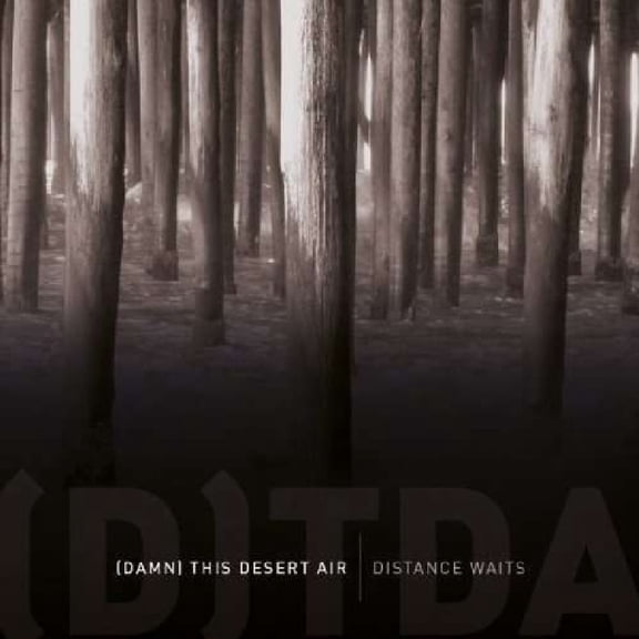 Damn This Desert Air Distance waits (CD)