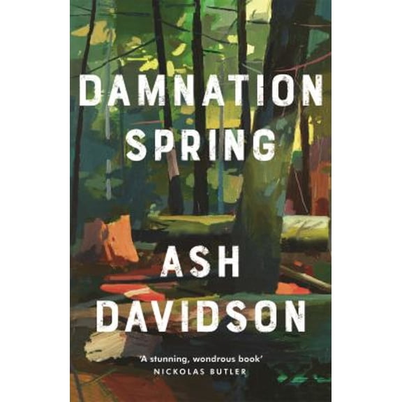 Pre-Owned Damnation Spring (Hardcover) 9781472286628
