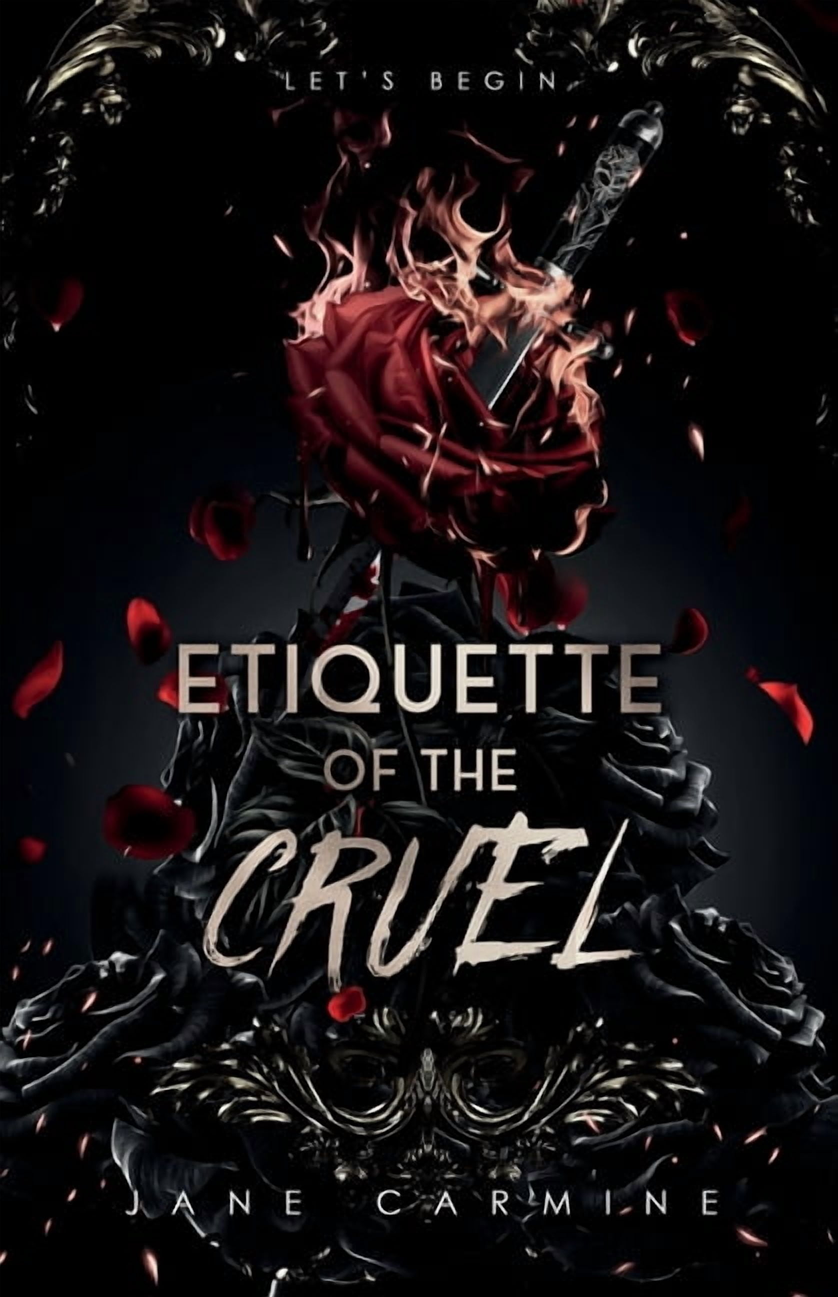 Damned Etiquette of the Cruel: A Dark Mafia Romance (The Damned Book 1), Book 1, (Paperback)