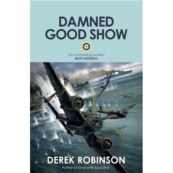 Damned Good Show (Paperback)