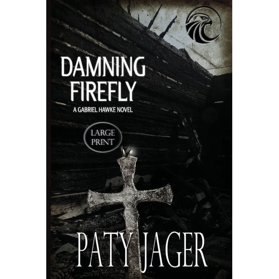Damning Firefly LP, (Paperback)