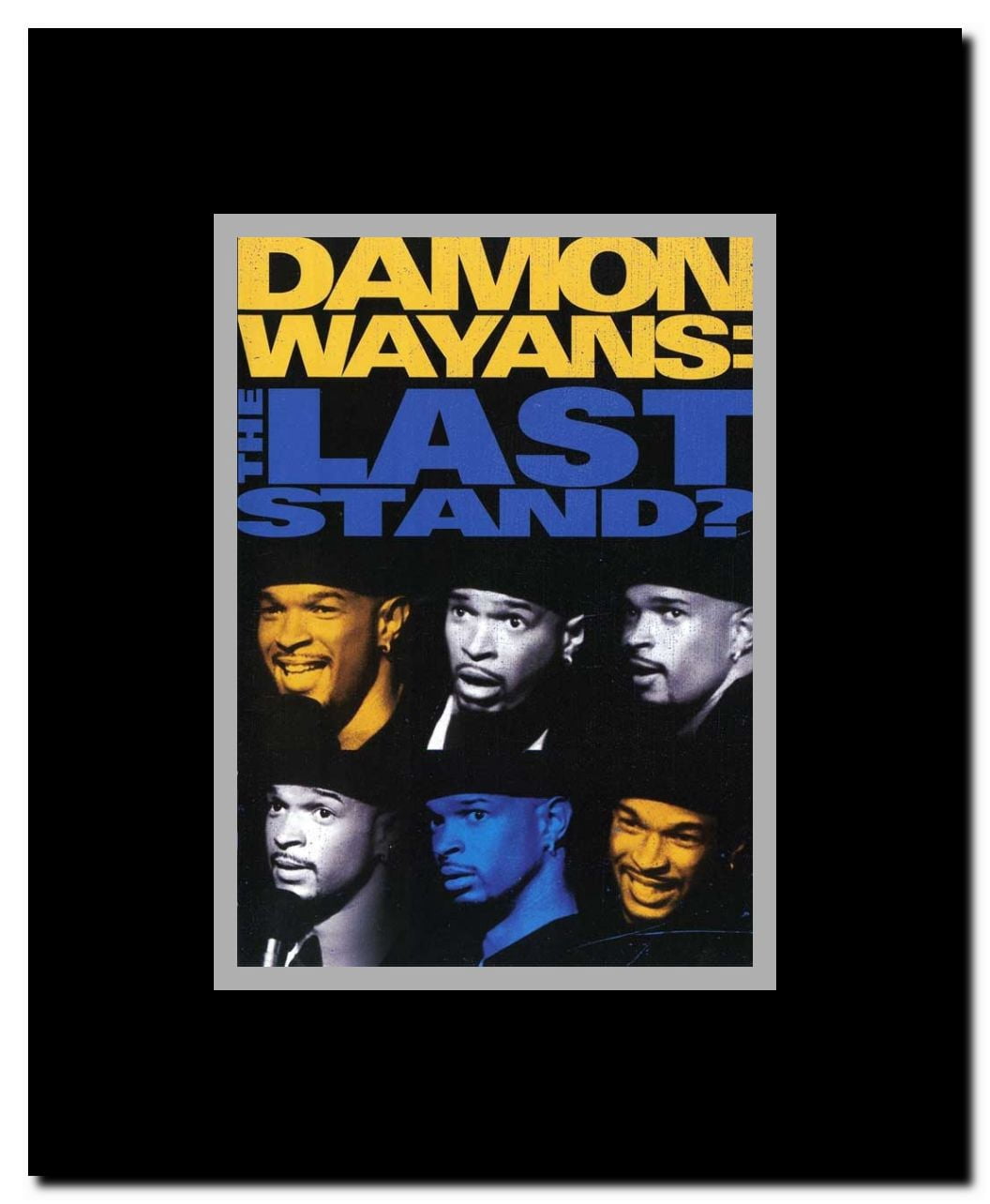 Damon Wayans: The Last Stand? Framed Movie Poster