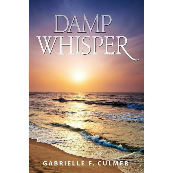 Damp Whisper (Paperback)