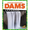 thumbnail image 1 of Pre-Owned Amazing Structures: Dams (Paperback), 1 of 1