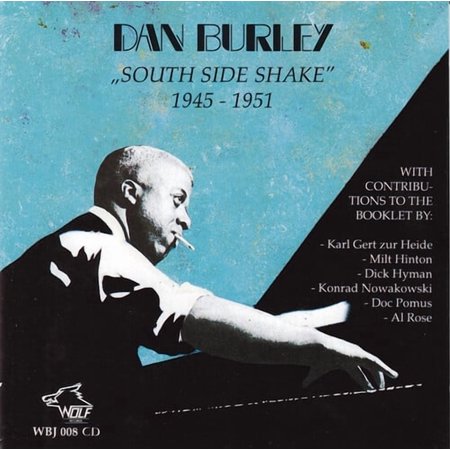 Dan Burley - South Side Shake - Blues - CD