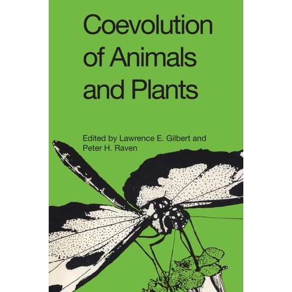 Pre-Owned Dan Danciger Publication Series Coevolution of Animals and Plants: Symposium V, First International Congress of Systematic and Evolutionary Biology, 197, (Paperback)