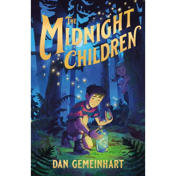Dan Gemeinhart: The Midnight Children (Hardcover)