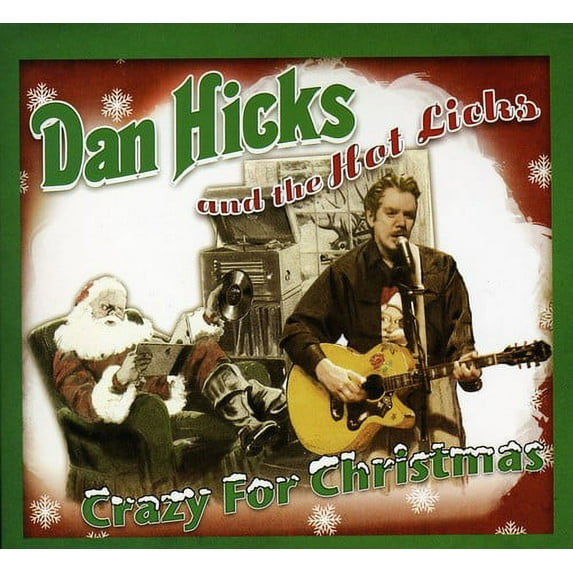 Dan Hicks - Crazy for Christmas - Christmas Music - CD