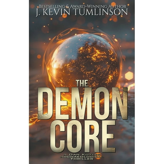 Dan Kotler The Demon Core, Book 12, (Paperback)