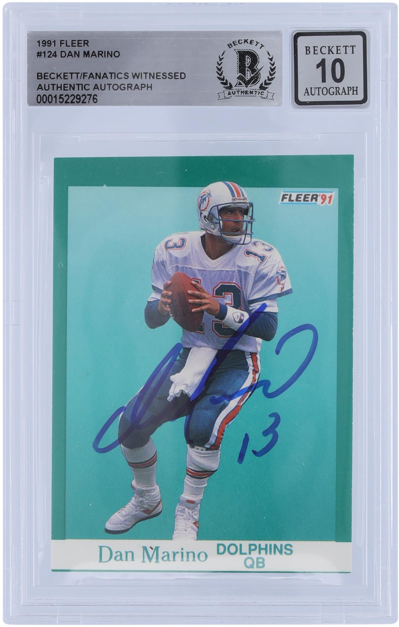 Dan Marino Miami Dolphins Autographed 1991 Fleer #124 Beckett Fanatics Witnessed Authenticated 10 Card - Fanatics Authentic Certified