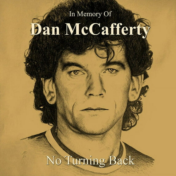 Dan McCafferty - In Memory Of Dan Mccafferty - No Turning Back - Music & Performance - CD