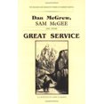 thumbnail image 1 of Pre-Owned Dan McGrew, Sam McGee, and Other Great Service : The Rugged and Romantic Poems of Robert Service (Paperback) 9780923568122, 1 of 1