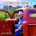 thumbnail image 1 of Dan Penn - Living On Mercy - Music & Performance - Vinyl, 1 of 1