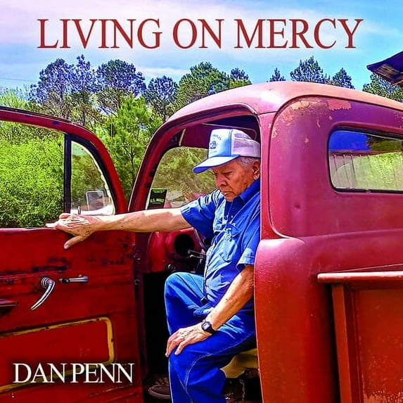 Dan Penn - Living On Mercy - Music & Performance - Vinyl