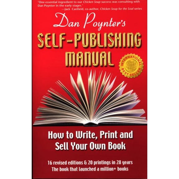 Pre-Owned Dan Poynter's Self-Publishing Manual: How to Write, Print and Sell Your Own Book (Paperback) 1568601425 9781568601427