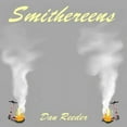 thumbnail image 1 of Dan Reeder - Smithereens - Music & Performance - CD, 1 of 1