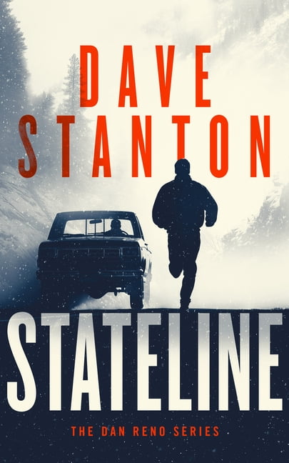 Dan Reno Novel Stateline, Book 1, (Paperback)
