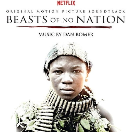 Dan Romer - Beasts of No Nation (Original Motion Picture Soundtrack) - Soundtracks - CD