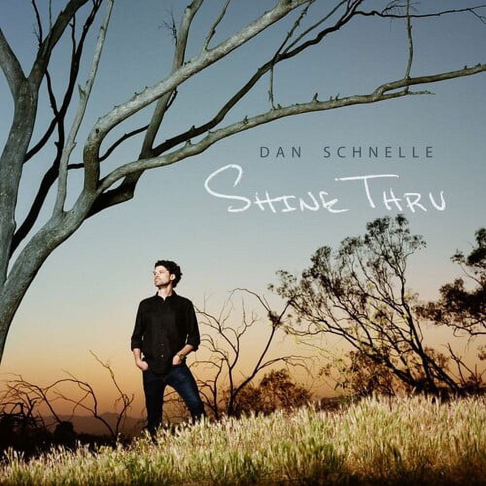 Dan Schnelle - Shine Thru - Music & Performance - CD