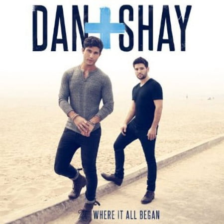 Dan + Shay - Where It All Began - Music & Performance - CD