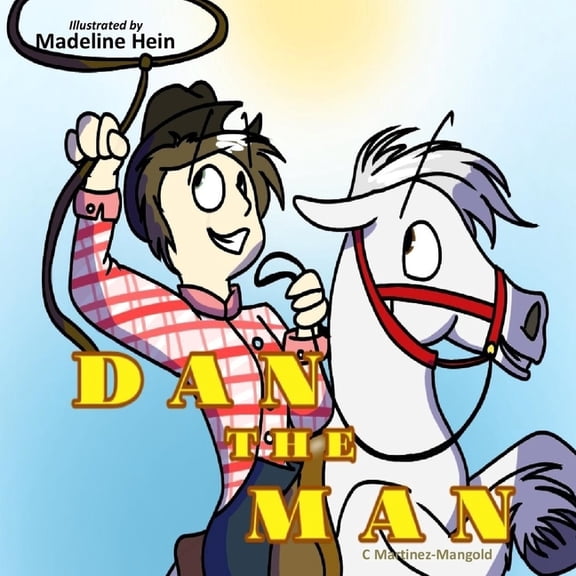 Dan The Man, (Paperback)