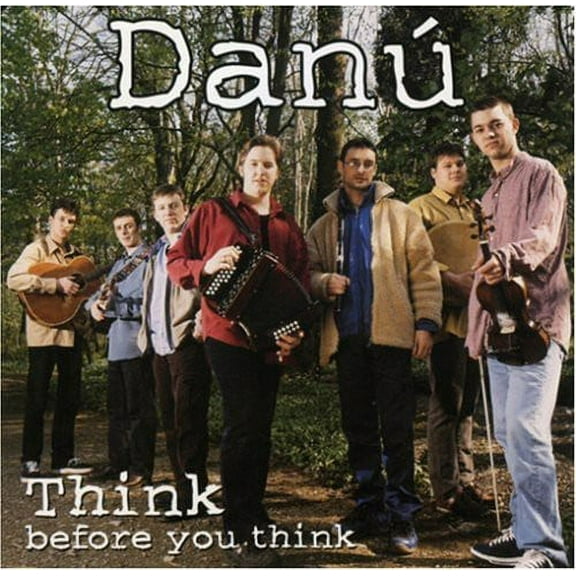 Dan - Think Before You Think - Music & Performance - CD