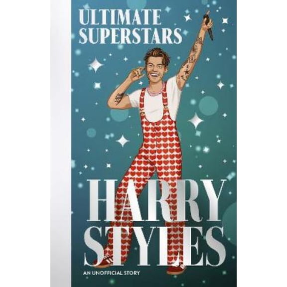 Dan Whitehead Ultimate Superstars: Harry Styles (Paperback)