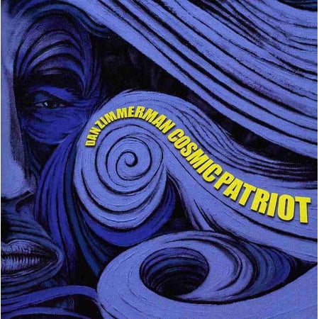 Dan Zimmerman - Cosmic Patriot - Music & Performance - CD