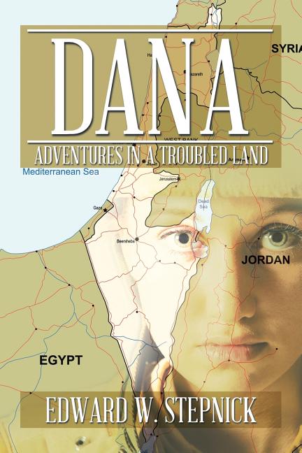 Dana : Adventures in a Troubled Land (Paperback) - image 1 of 1