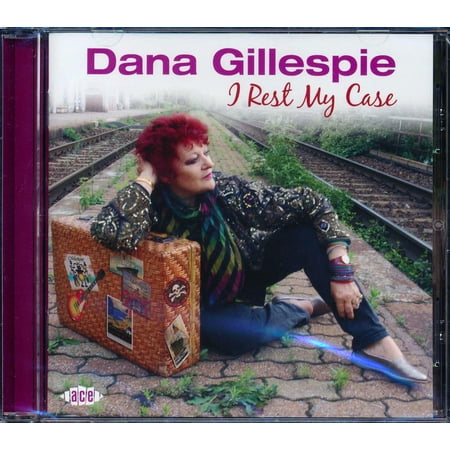 Dana Gillespie - I Rest My Case - CD