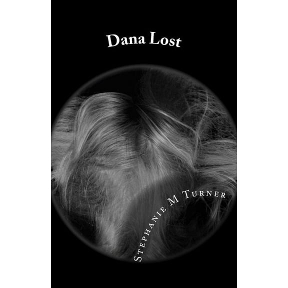 Dana Lost (Paperback)
