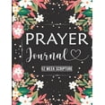 thumbnail image 1 of Dana Robinson Prayer Journal 52 Week Scripture Blank Diaries & Journals, Floral Glossy Cover, 8 x 10, 1 of 1