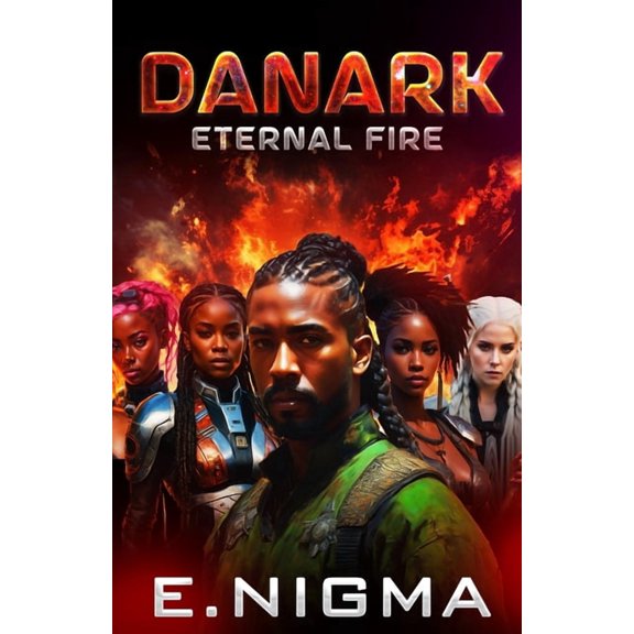 Danark: Eternal Fire, (Paperback)
