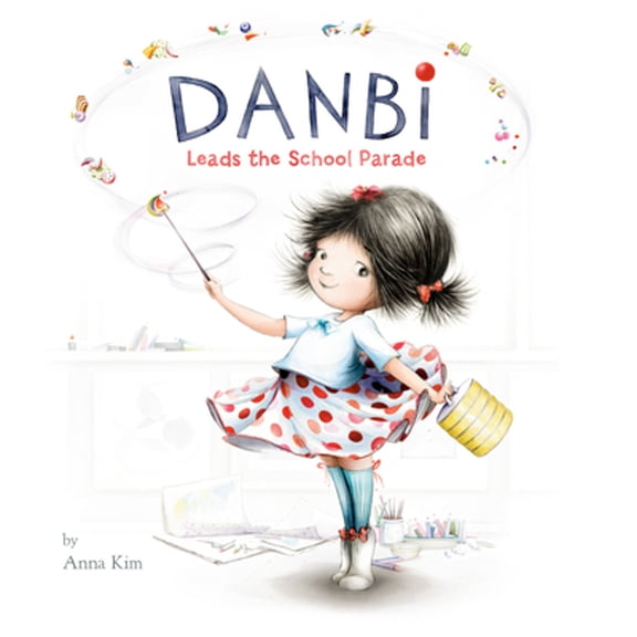 Pre-Owned Danbi Leads the School Parade (Hardcover) 0451478894 9780451478894
