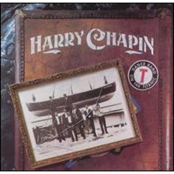 Pre-Owned Dance Band on the Titanic (CD 0075596054928) by Harry Chapin