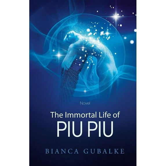 Dance Between Worlds: The Immortal Life of Piu Piu (Paperback)