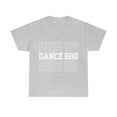 thumbnail image 1 of Dance Bro Unisex Heavy Cotton Tee, 1 of 49