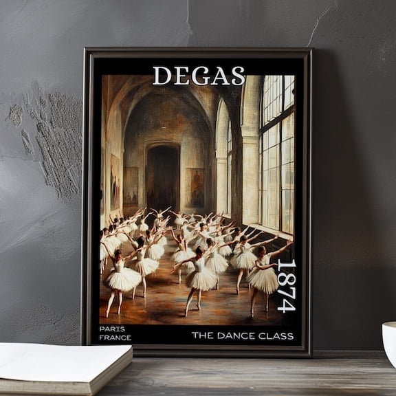 The Dance Class 1874 Edgar Degas Print / Poster Impressionism, Post Impressionist Ballet, Rehearsal Ballerinas, Paris Studio Art Decor- Wall Art Print, 24x36 UNFRAMED