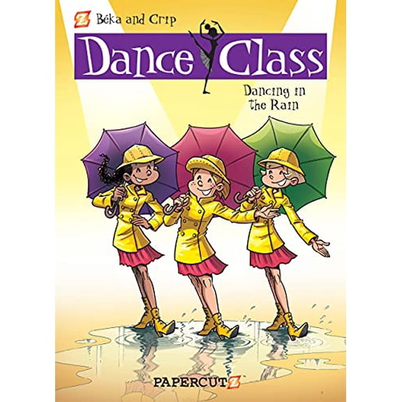 Pre-Owned Dance Class #9: Dancing in the Rain (Hardcover) 1629911879 9781629911878