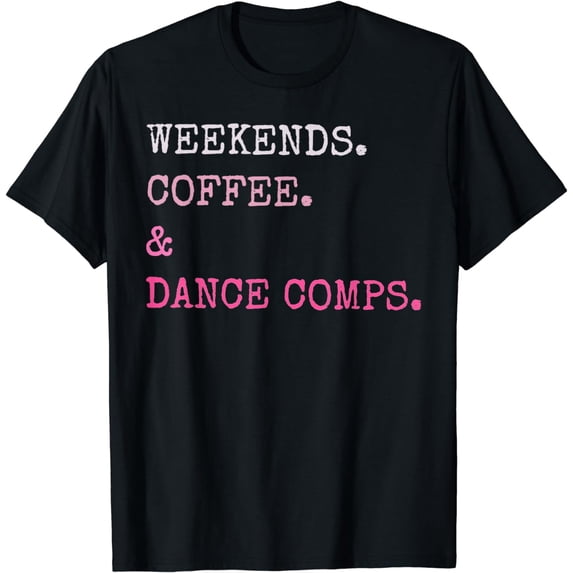 Dance Competition Mom T-Shirt