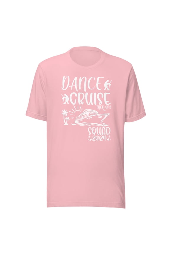 Dance Cruise Therapy Shirt, Unisex, Dance Cruise Ship Squad 2024, Dancing Cruise Ship Shirt, Dance Squad Shirt, Dance Party Shirt (Pink, 2XL)