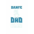 thumbnail image 1 of Dance Dad I Don't Dance I Finance: 120 Pages I 6x9 I Karo I Funny Performing Arts & Ballet Dancer Gifts, (Paperback), 1 of 1