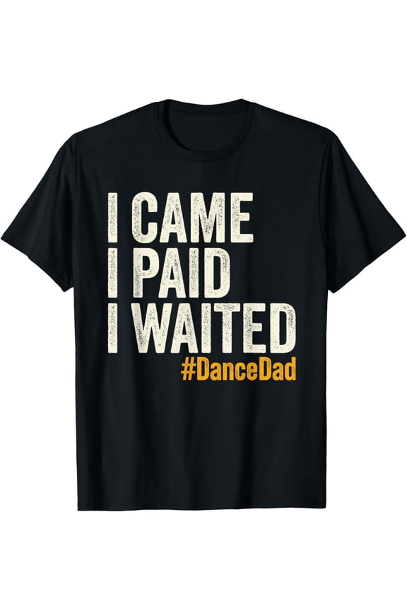 Dance Dad Shirt Men For From Daughter Dance Dad T-Shirt