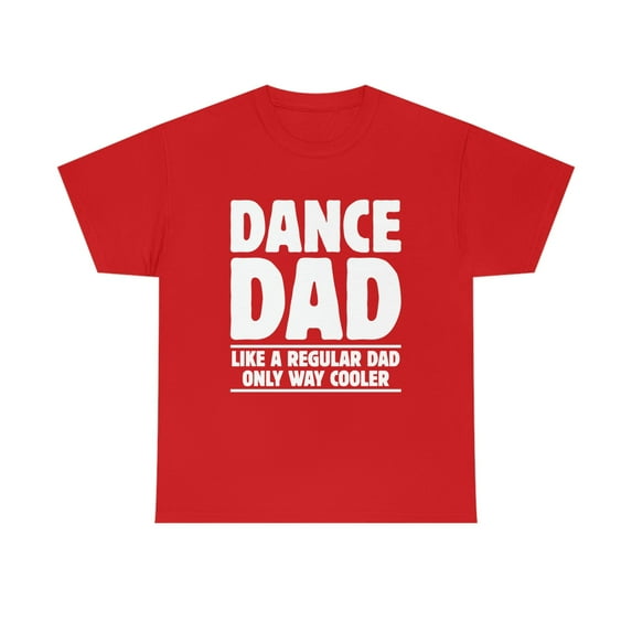Dance Dad Unisex Heavy Cotton Tee