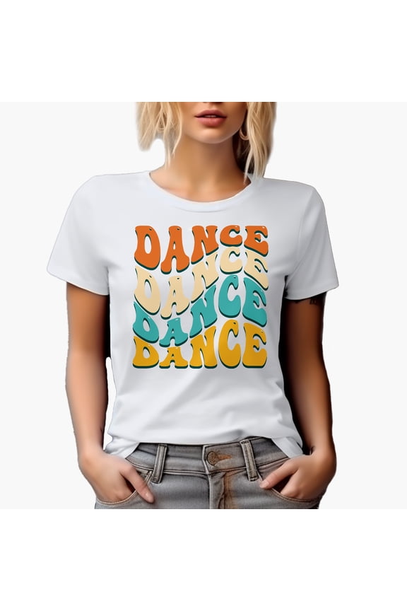 Dance, Dancing or Dancer Themed, Groovy Retro Wavy Text Merch Gift, White T-Shirt, Large